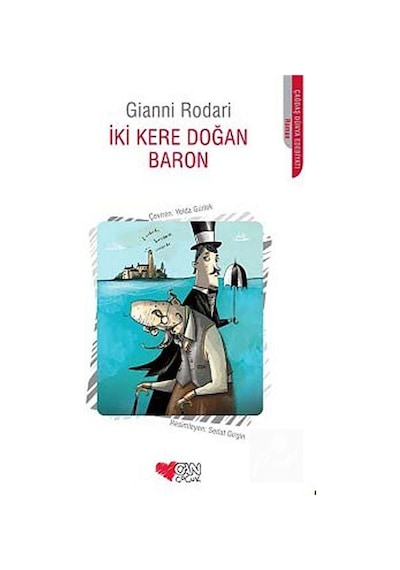 İki Kere Doğan Baron - Gianni Rodari - Can Çocuk Yayınları
