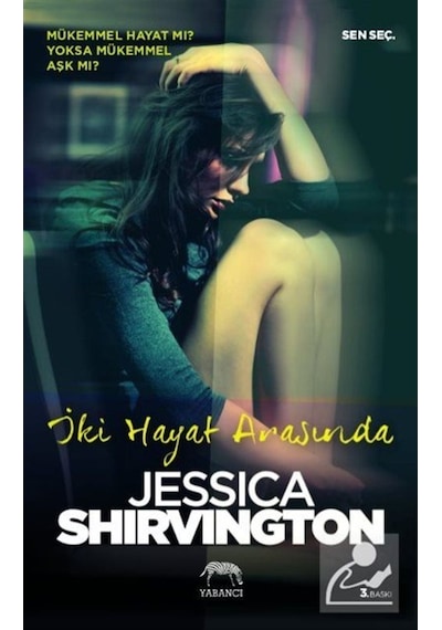 İki Hayat Arasında - Jessica Shirvington - Yabancı