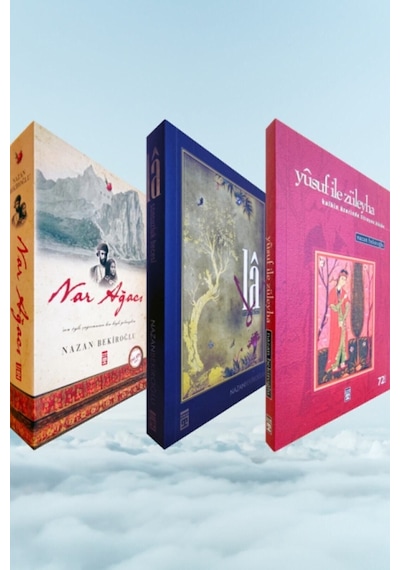 Yusuf Ile Züleyha - La Sonsuzluk Hecesi - Nar Ağacı Prof. Dr. Nazan Bekiroğlu / 3 Kitap Set