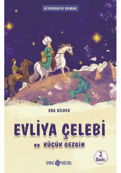 Medeniyet Mimarlarımız 1 - Evliya Çelebi Ve Küçük Gezgin - Yqbx-622263