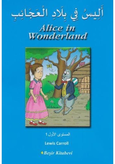 Alice İn Wonderland-Arapça - Lewis Carroll - Beşir Kitabevi