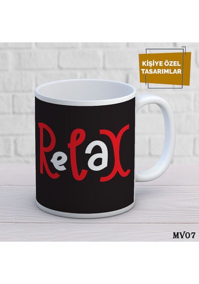 Kişiye Özel Kupa Motivasyon İsimli & Fotoğraflı Premium Hediye Bardak Relax 2 Beyaz