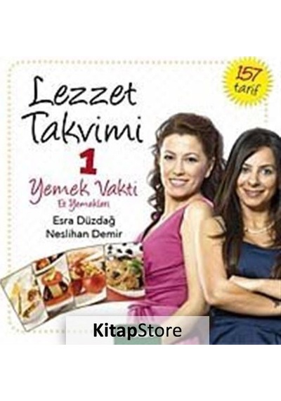 Lezzet Takvimi 1 Yemek Vakti Et Yemekleri - Esra Düzdağ -  Neslihan Demir - İnkılap Kitabevi