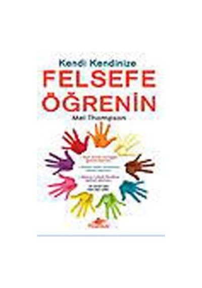Kendi  Kendinize Felsefe Öğrenin