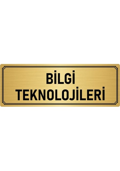Metal Yönlendirme Levhası, Departman Kapı İsimliği Bilgi Teknolojileri 7x20 cm Altın Renk
