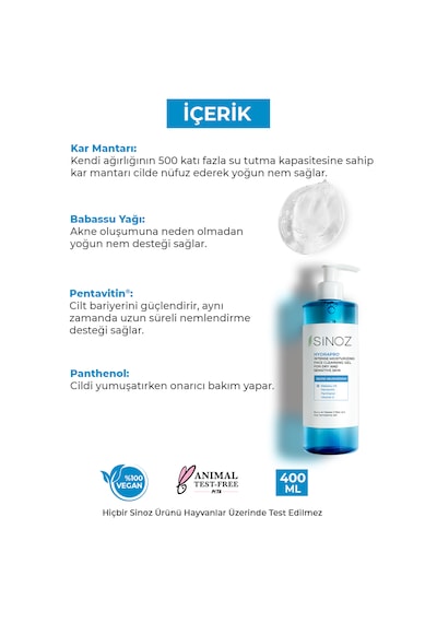 Sinoz Hydrapro Kuru ve Hassas Ciltler için Nemlendiricili Yüz Temizleme Jeli 400 ML