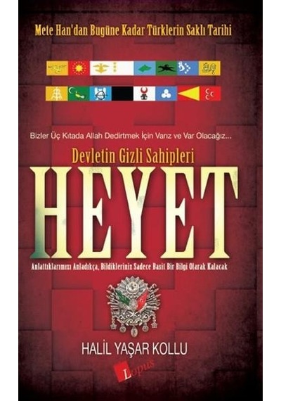 Heyet 1 Devletin Gizli Sahipleri - Halil Yaşar Kollu - Lopus Yayı