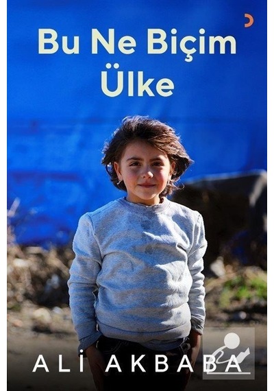 Bu Ne Biçim Ülke - Ali Akbaba