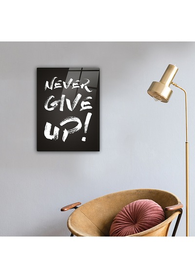 Decorita Cam Tablo | Never Give Up - 4