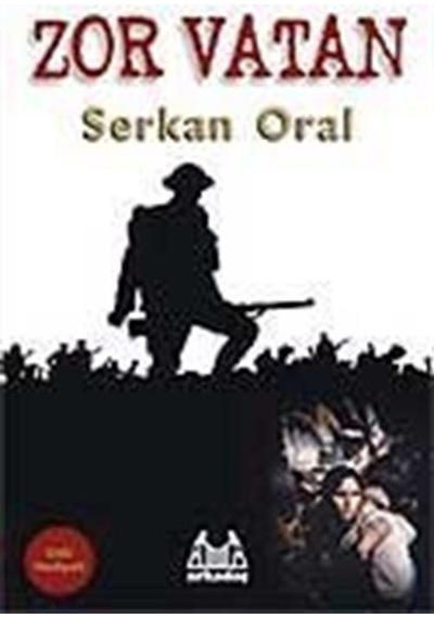 Zor Vatan - Keşmir Kıbrıs (Dvd'li) / Serkan Oral