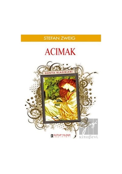 Acımak - Stefan Zweig - Kutup Yıldızı Yayınları