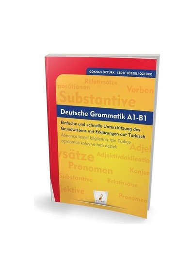 Deutsche Grammatik A1 - B1 - Gökhan Öztürk - Pelikan Yayınları