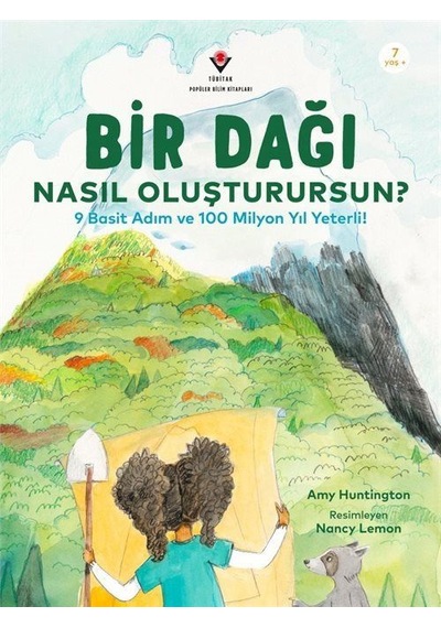 Bir Dağı Nasıl Oluşturursun / Amy Huntington