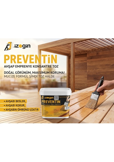 Preventin 2.5 Kg 50 Litre Suya Karıştırılacak Ahşap Emprenye Ve Besleyici Konstre Toz Şeffaf