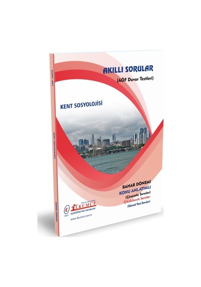 İlkumut Yayınları - Kent Sosyolojisi - Konu Anlatımlı - Çözümlü Sorular