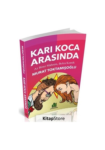 Karı Koca Arasında / Murat Toktamışoğlu