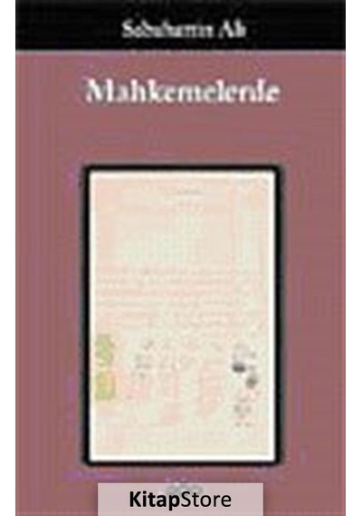 Kitapstore Mahkemelerde / Sabahattin Ali