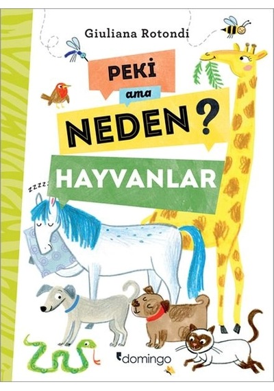 Peki Ama Neden - Hayvanlar