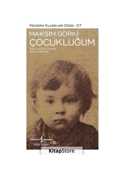 Kitapstore Çocukluğum Ciltli / Maksim Gorki
