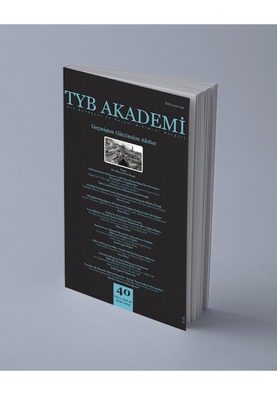 Tyb Akademi 40: Geçmişten Günümüze Afetler