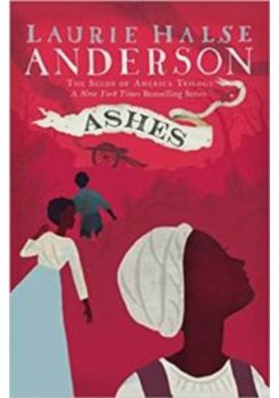 Ashes (The Seeds Of America Trilogy) 9781416961475