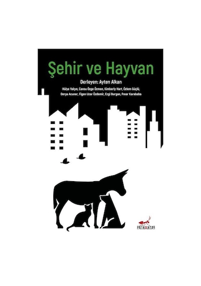 Şehir ve Hayvan / Kolektif