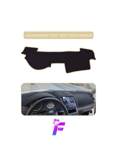 Volkswagen Polo 2001-2009 Araca Özel Torpido Örtüsü Ön Göğüs Kılıfı Tam Koruma Tam Uyum C37 Torpido Halısı