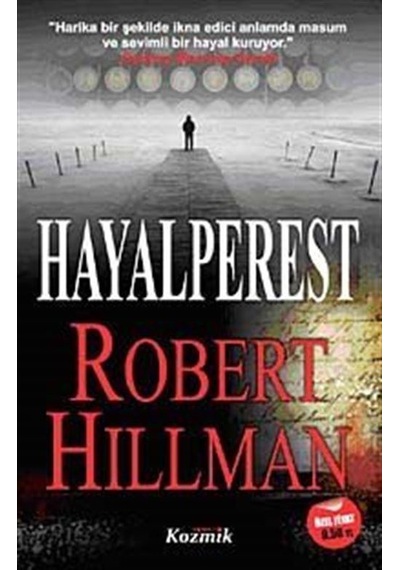 Hayalperest - Robert Hillman - Kozmik Kitaplar