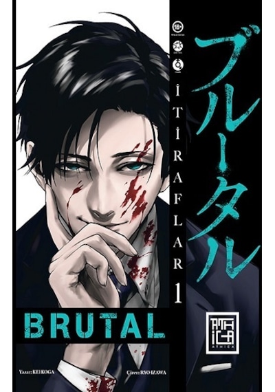 Brutal 1 - Athica Yayınları - Kei Koga
