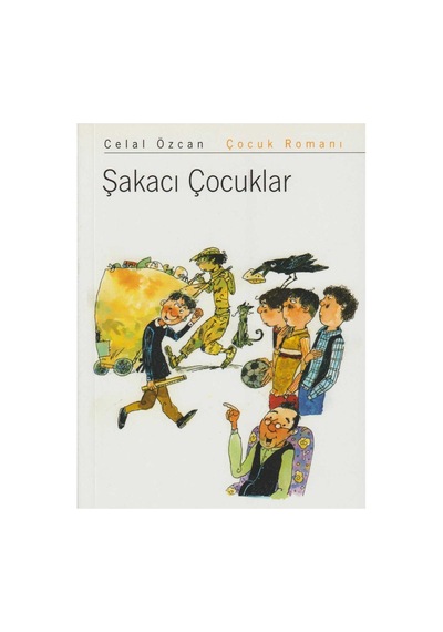 Şakacı Çocuklar - Celâl Özcan