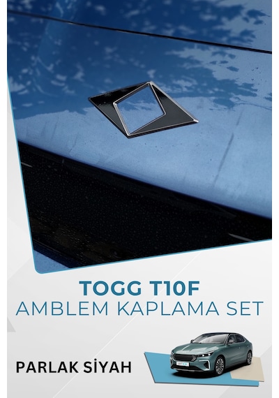 Togg T10f Sedan Uyumlu Amblem Kaplama Sticker Set Parlak Siyah