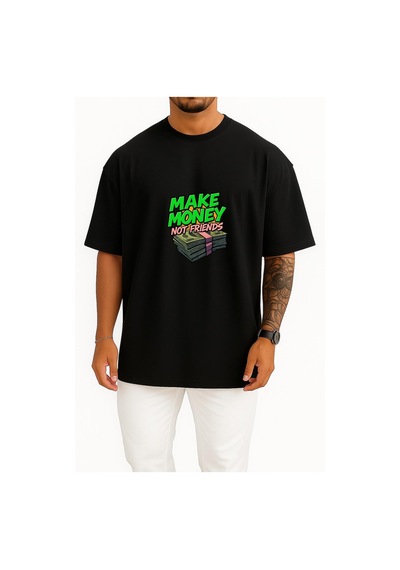 Bahriyeli Collection Oversize Para Kazan Arkadaş Değil Göğüs Baskılı Unisex T-shirt Siyah