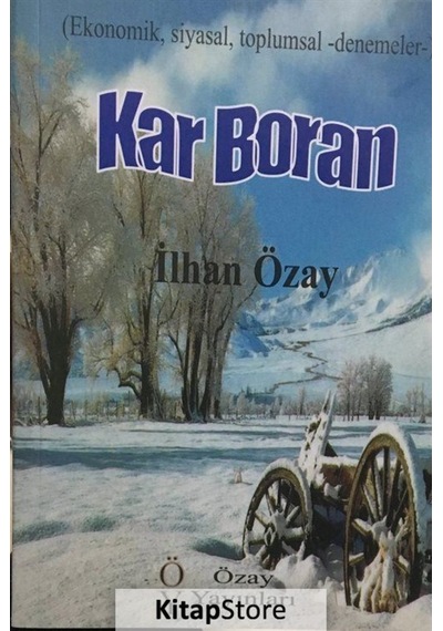 Kar Boran - İlhan Özay - Özay Yayınları