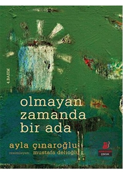 Kırmızı Kedi Çocuk - Olmayan Zamanda Bir Ada