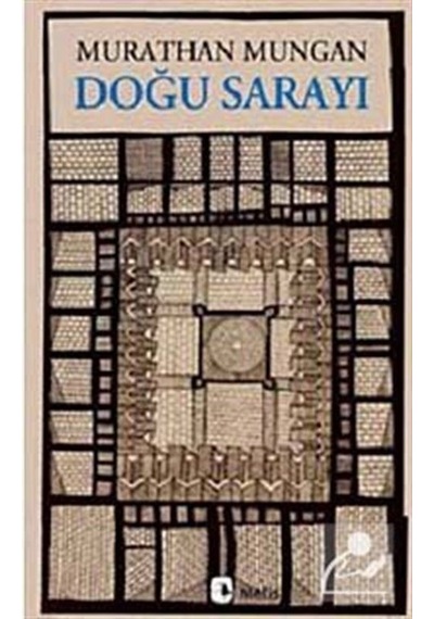Doğu Sarayı - Murathan Mungan