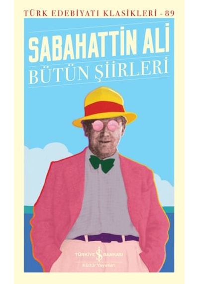 Bütün Şiirleri - Türk Edebiyatı Klasikleri