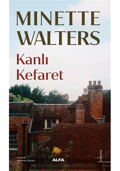 Kanlı Kefaret / Minette Walters