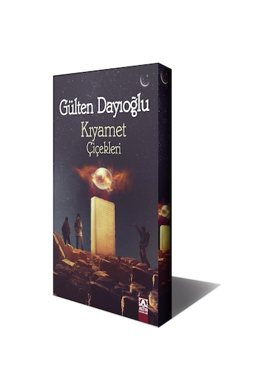 Kıyamet Çiçekleri Gülten Dayıoğlu Altın Yayınları