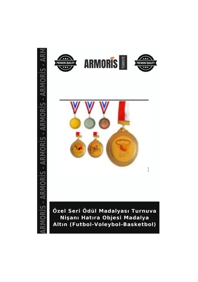 Armoris Özel Seri Ödül Madalyası Turnuva Nişanı Hatıra Objesi Madalya Altın Futbol-voleybol-basketbol