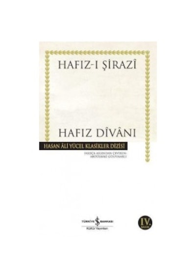Hafız Divanı - Hasan Ali Yücel Klasikleri - Hafız-ı Şirazi - İş Bankası Kültür Yayınları