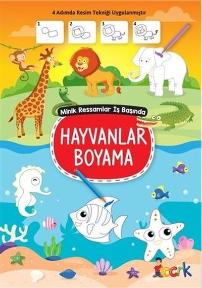 Hayvanlar Boyama - Minik Ressam İş Başında- Bıcırık Yayınları