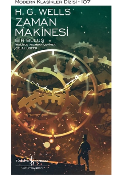 Zaman Makinesi - H.G. Wells - İş Bankası Kültür Yayınları