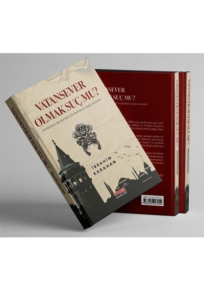 Vatan Sever Olmak Suç Mu İttihatçı Munis Bey İn İmtihan Dolu ...