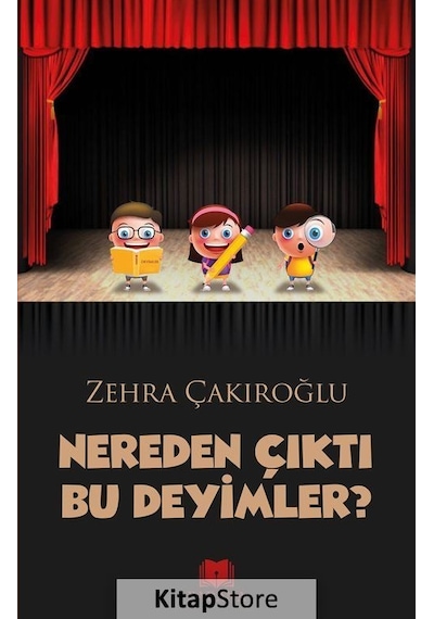 Nereden Çıktı Bu Deyimler? - Zehra Çakıroğlu - Parana
