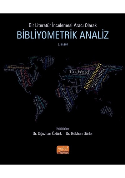 Bir Literatür İncelemesi Aracı Olarak Bibliyometrik Analiz - Nobel Bilimsel Eserler