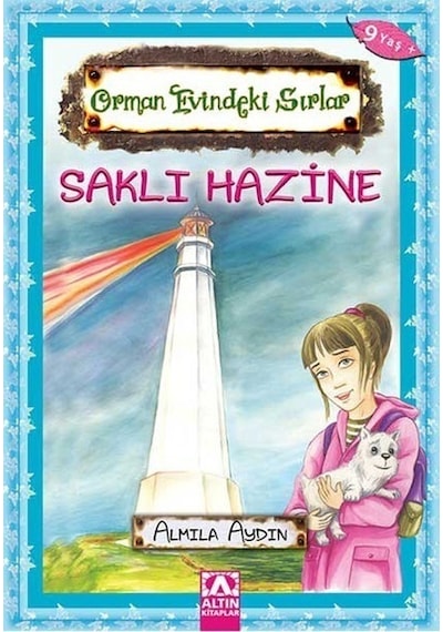 Saklı Hazine - Almila Aydın - Altın Kitaplar