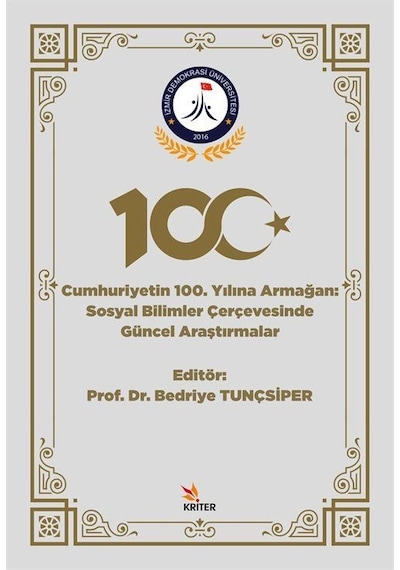 Sosyal Bilimler Çerçevesinde Güncel Araştırmalar / Prof. Dr. B...