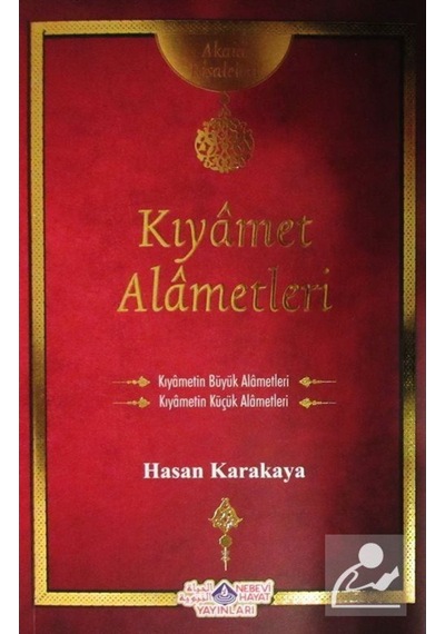 Kıyamet Alametleri / Akaid Risaleleri / Hasan Karakaya 9786055089351