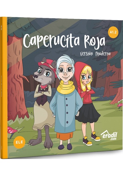 Caperucita Roja Version Moderna A1.2