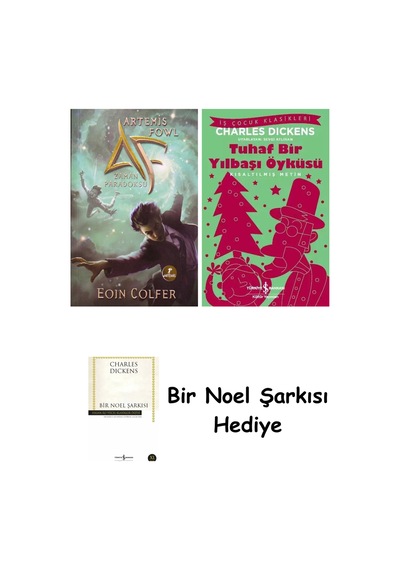 Artemis Fowl 6 - Zaman Paradoksu + Tuhaf Bir Yılbaşı Öyküsü + Bir Noel Şarkısı